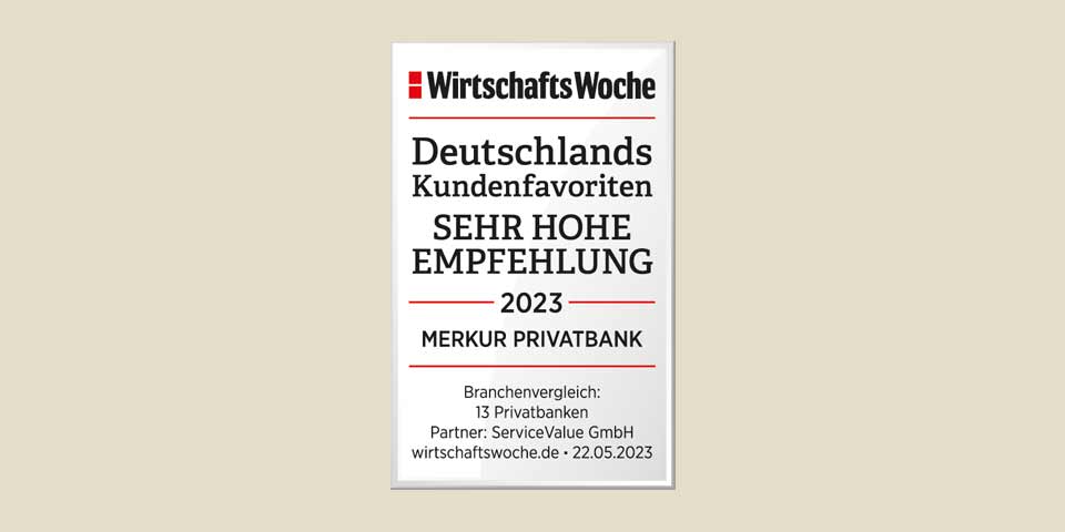 Deutschlands Kundenfavoriten 2023 - Auszeichnung für MERKUR PRIVATBANK